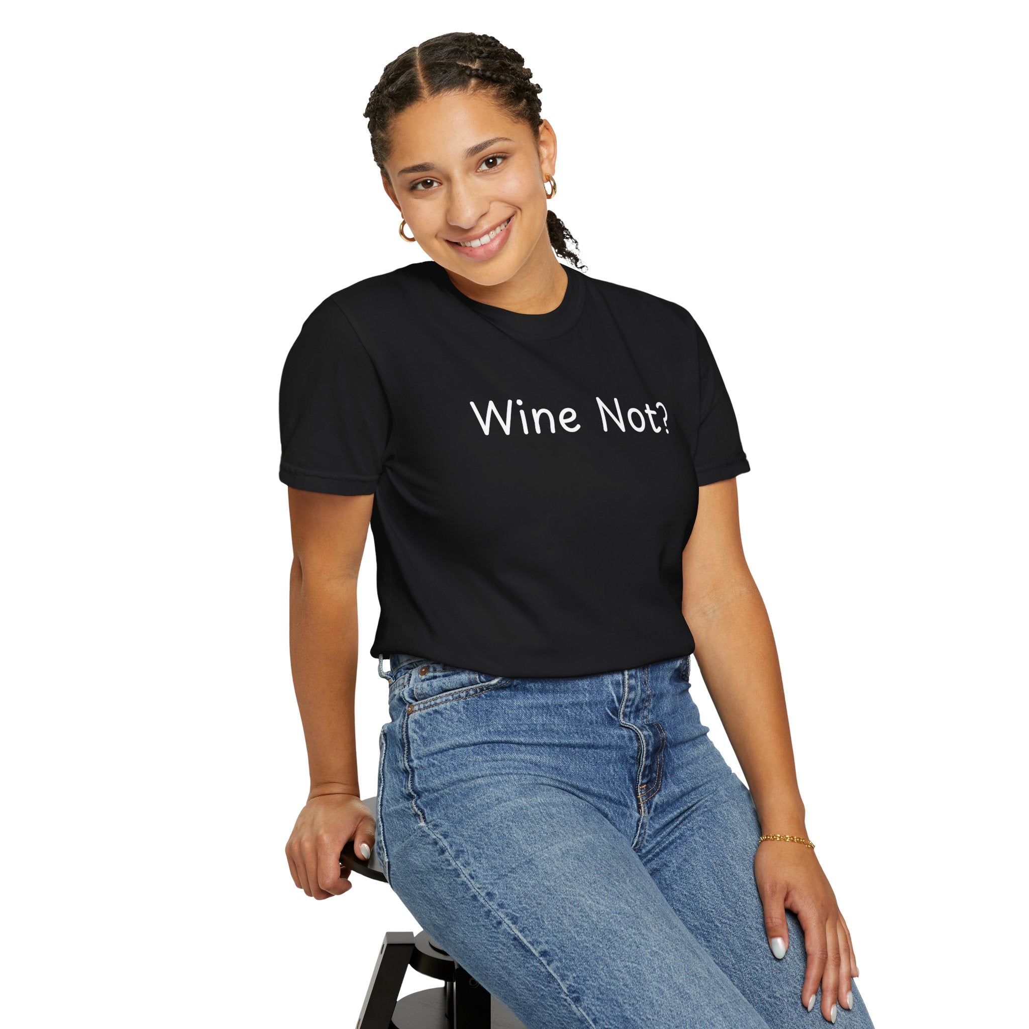 Comfort colors 1717 Template 1768690714646-Wine-Not-in-white-letters