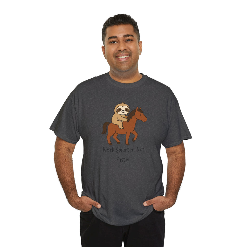Sloth on Horse Tee — "Work Smarter, Not Faster" Cute Casual Graphic T-Shirt