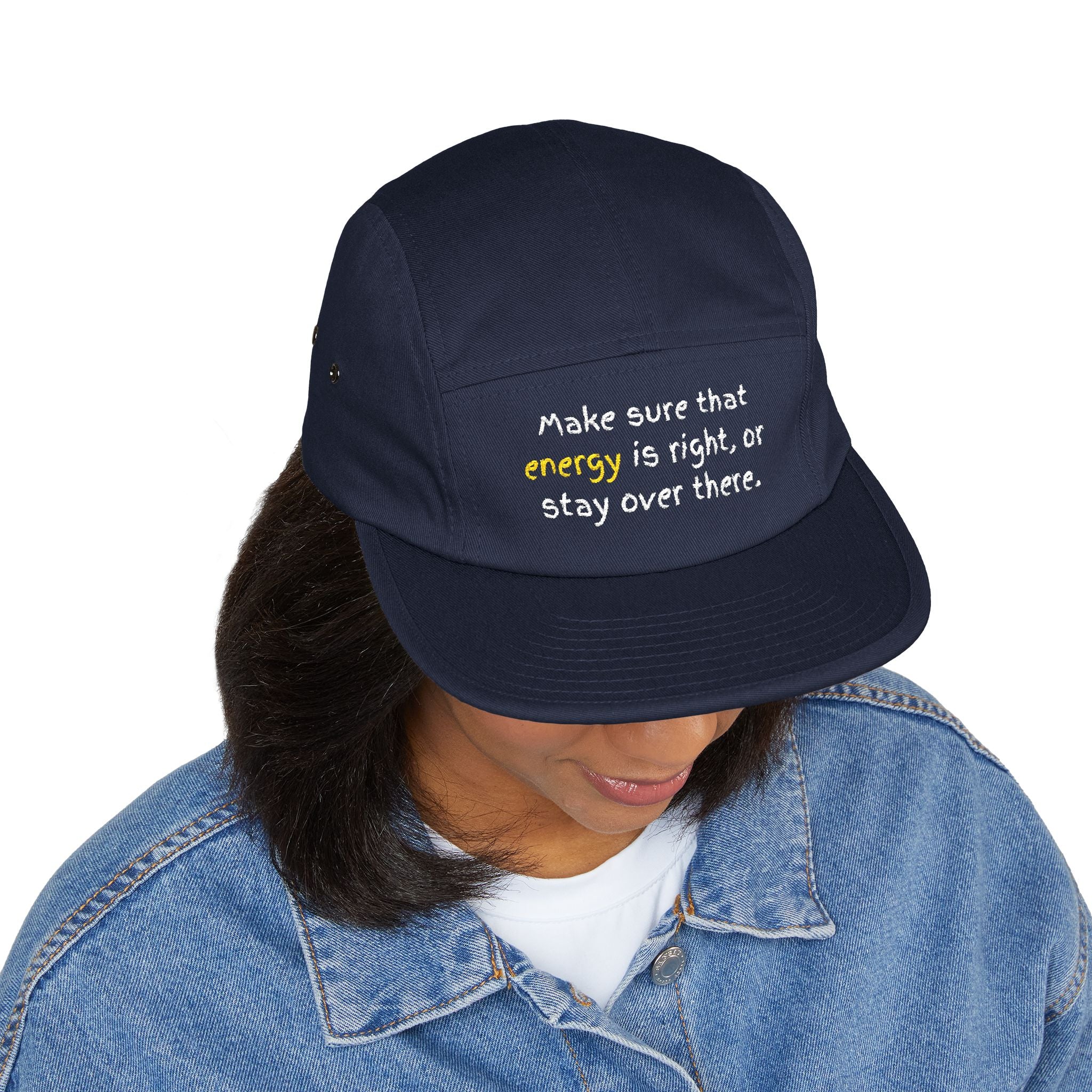 Embroidered 5-Panel Cap — "Make sure that energy is right" Casual Tan Hat