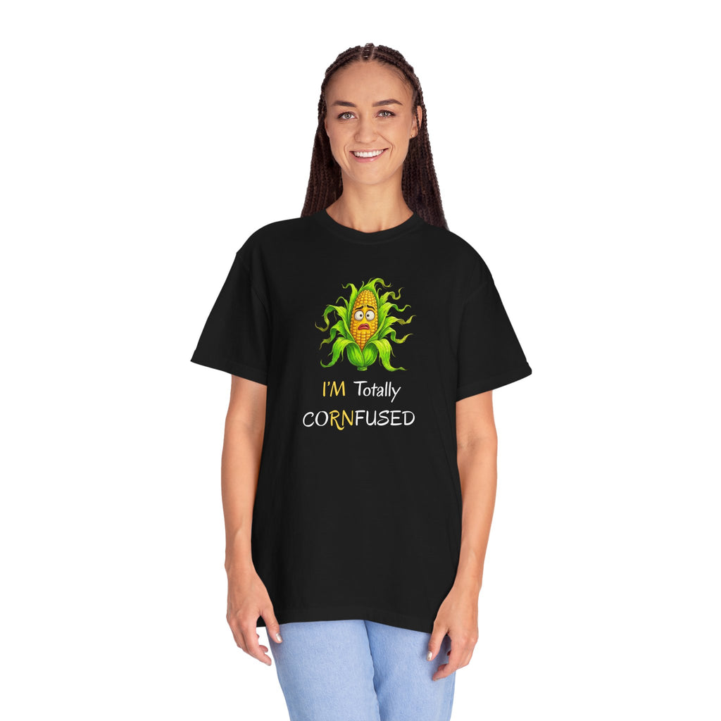 I'm Totally CORNfused Tee — Funny Corn Pun T-Shirt