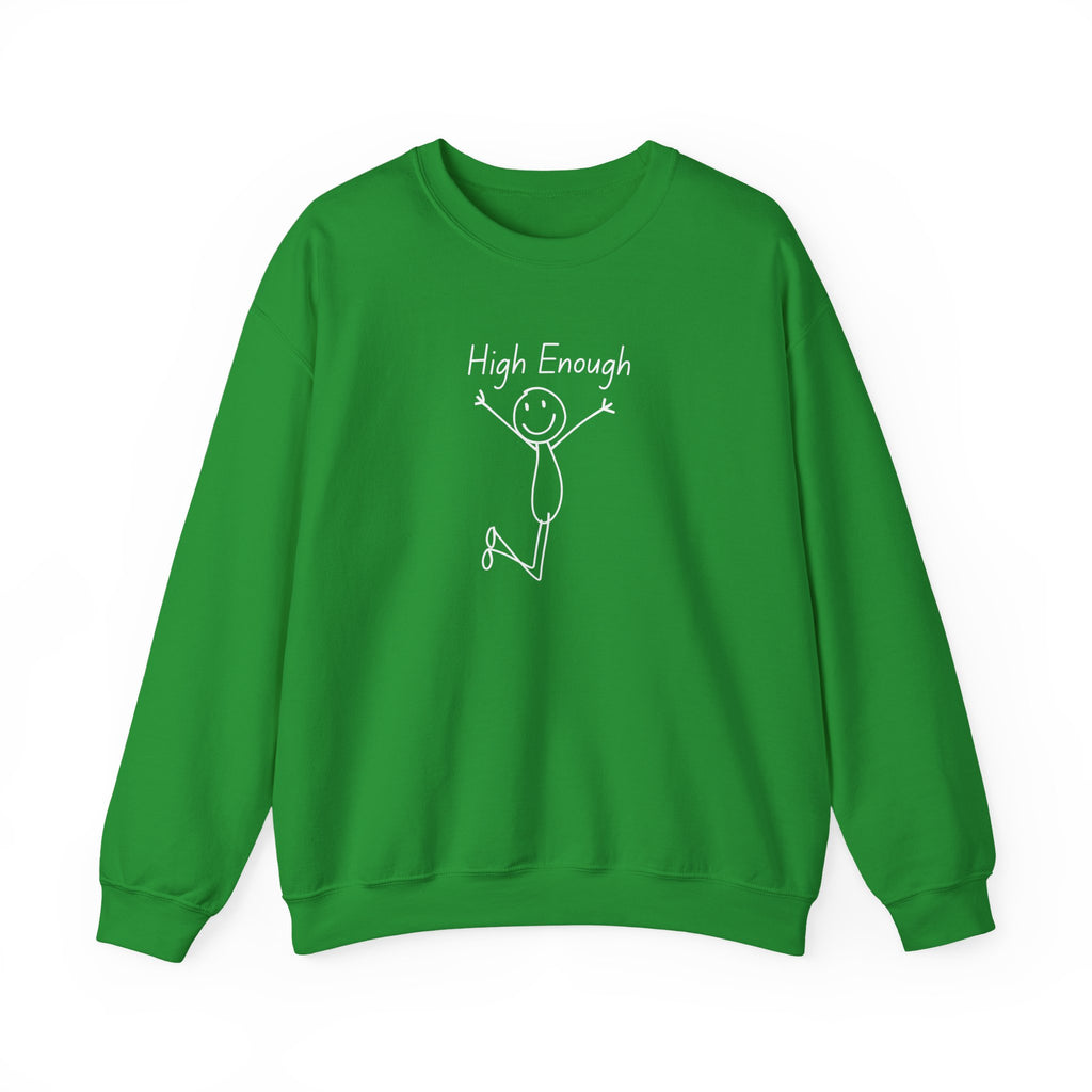 High Enough Stick Figure Crewneck Sweatshirt