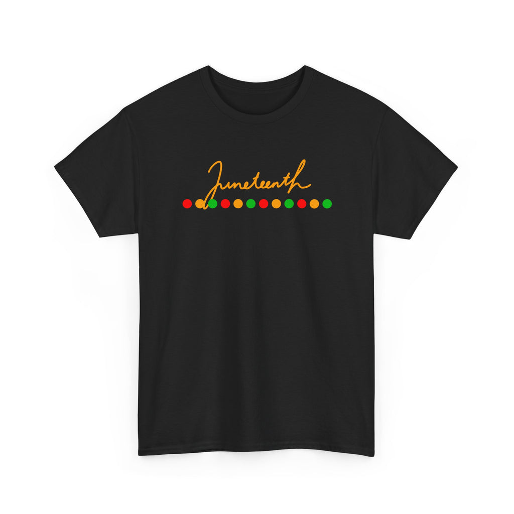 Juneteenth Script Tee — Juneteenth Celebration T-Shirt with Red, Green & Gold Dot Accent