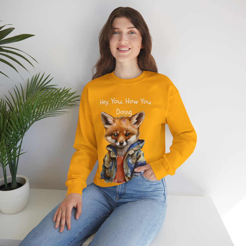 Fox Graphic Crewneck Sweatshirt — "Hey, You. How You Doing" Cozy Pullover