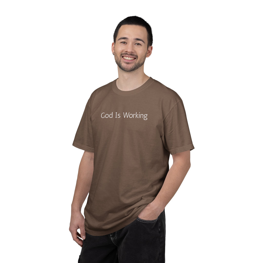 Faith T-Shirt — "God Is Working" Inspirational Tee