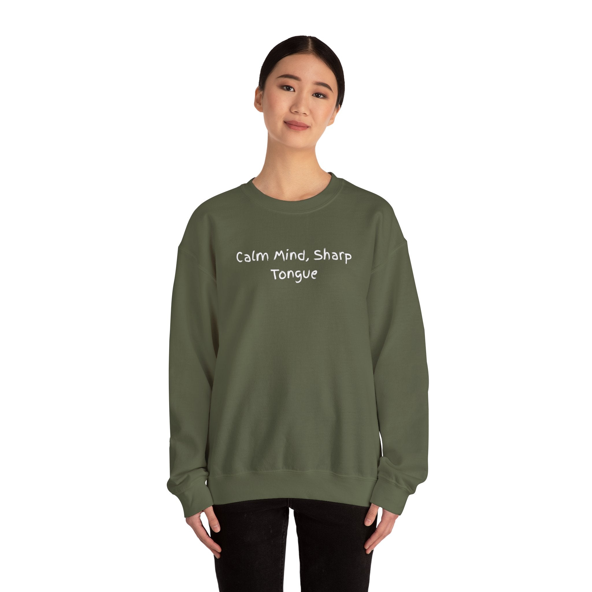 Calm Mind, Sharp Tongue Crewneck Sweatshirt