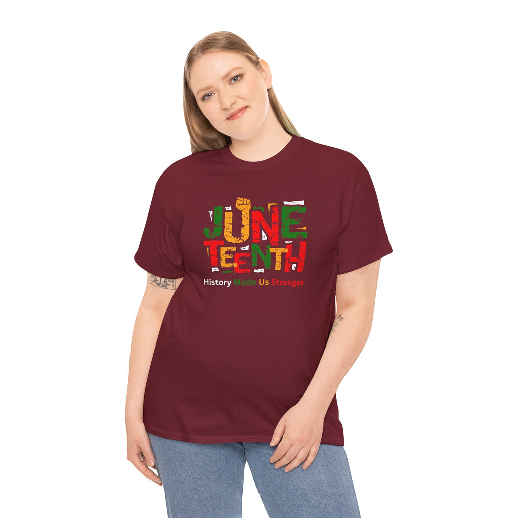 Juneteenth Celebration T-Shirt — "Made Us Stronger" Floral Block Letter Tee