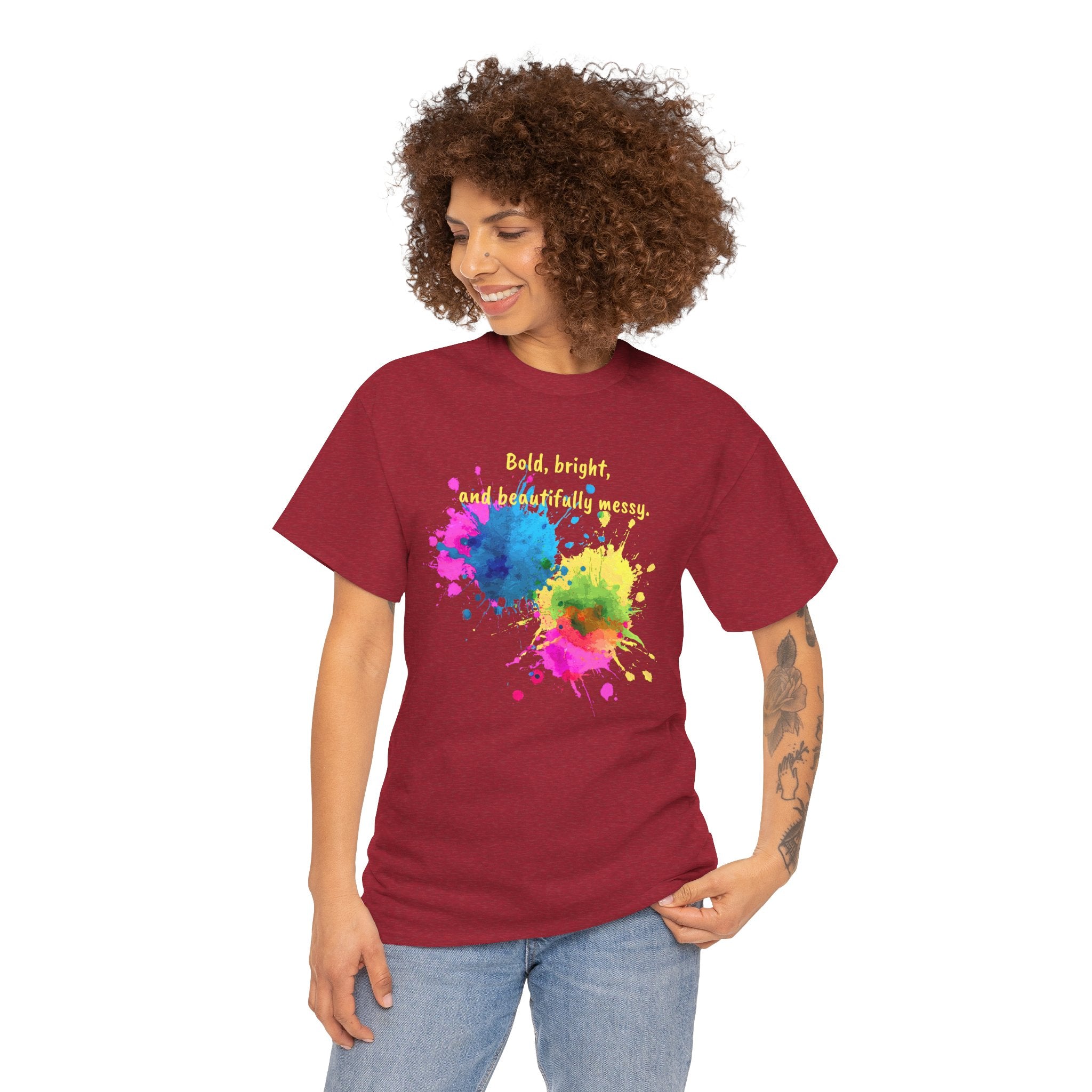 Bold, Bright and Beautifully Messy T-Shirt — Colorful Paint Splash Graphic Tee