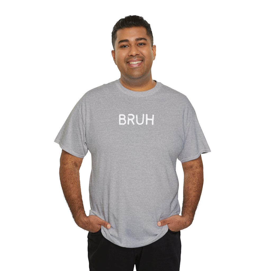 Bruh Minimalist Graphic Tee — Casual Streetwear Shirt with Small Chest Text