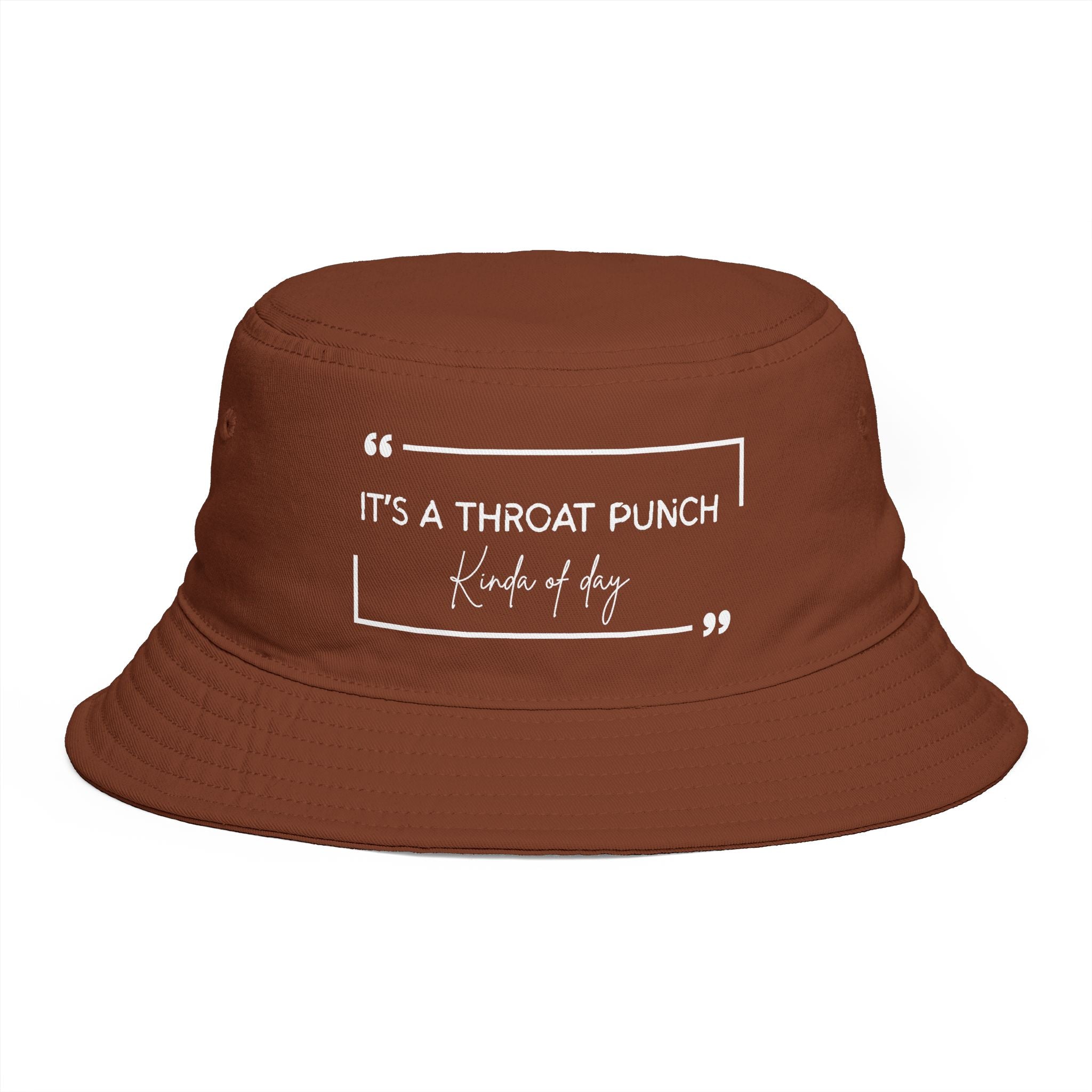Bucket Hat - "It's a Throat Punch Kinda Day" Graphic