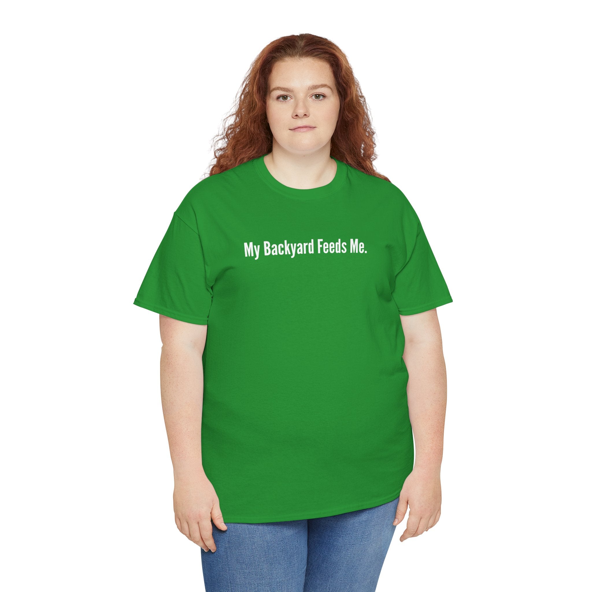 Backyard Feeds Me T-Shirt — Gardening & Homesteading Tee