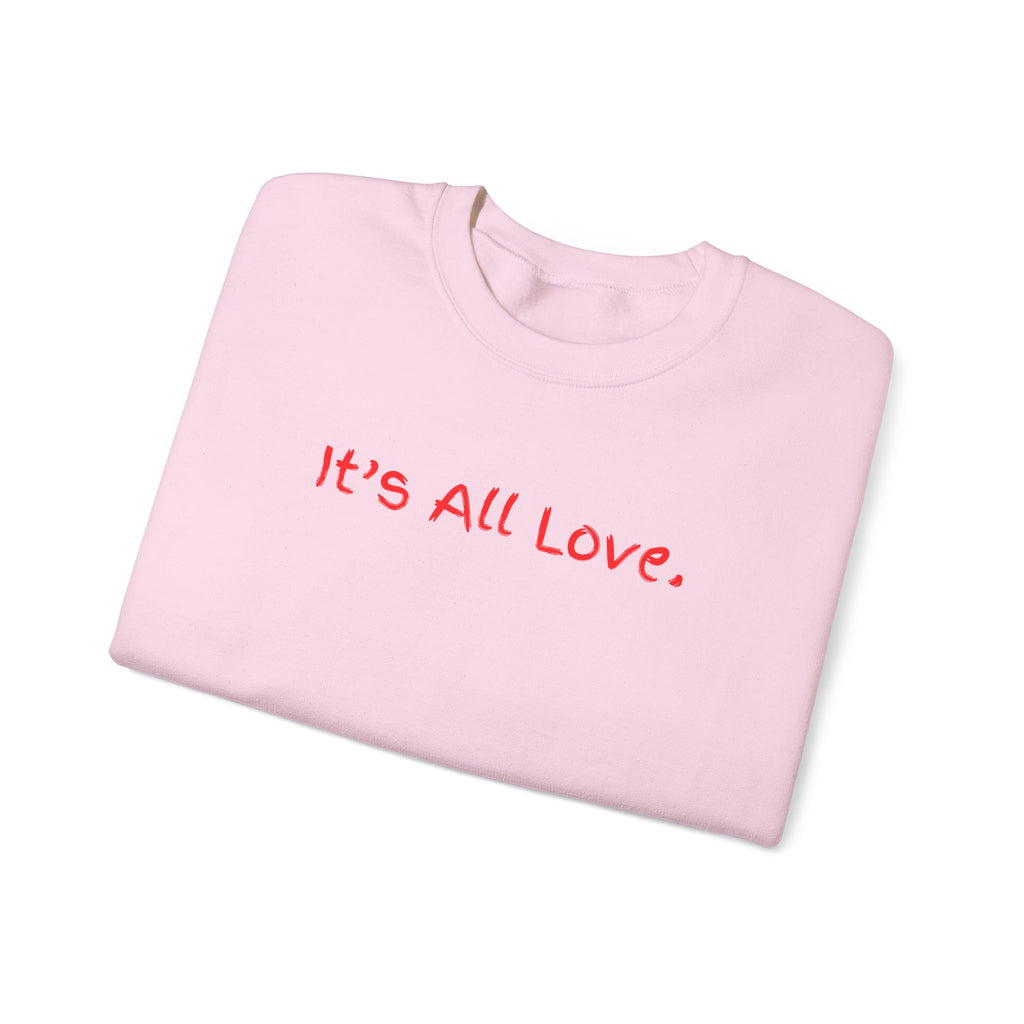 It's All Love Crewneck Sweatshirt — Casual Unisex Black Pullover