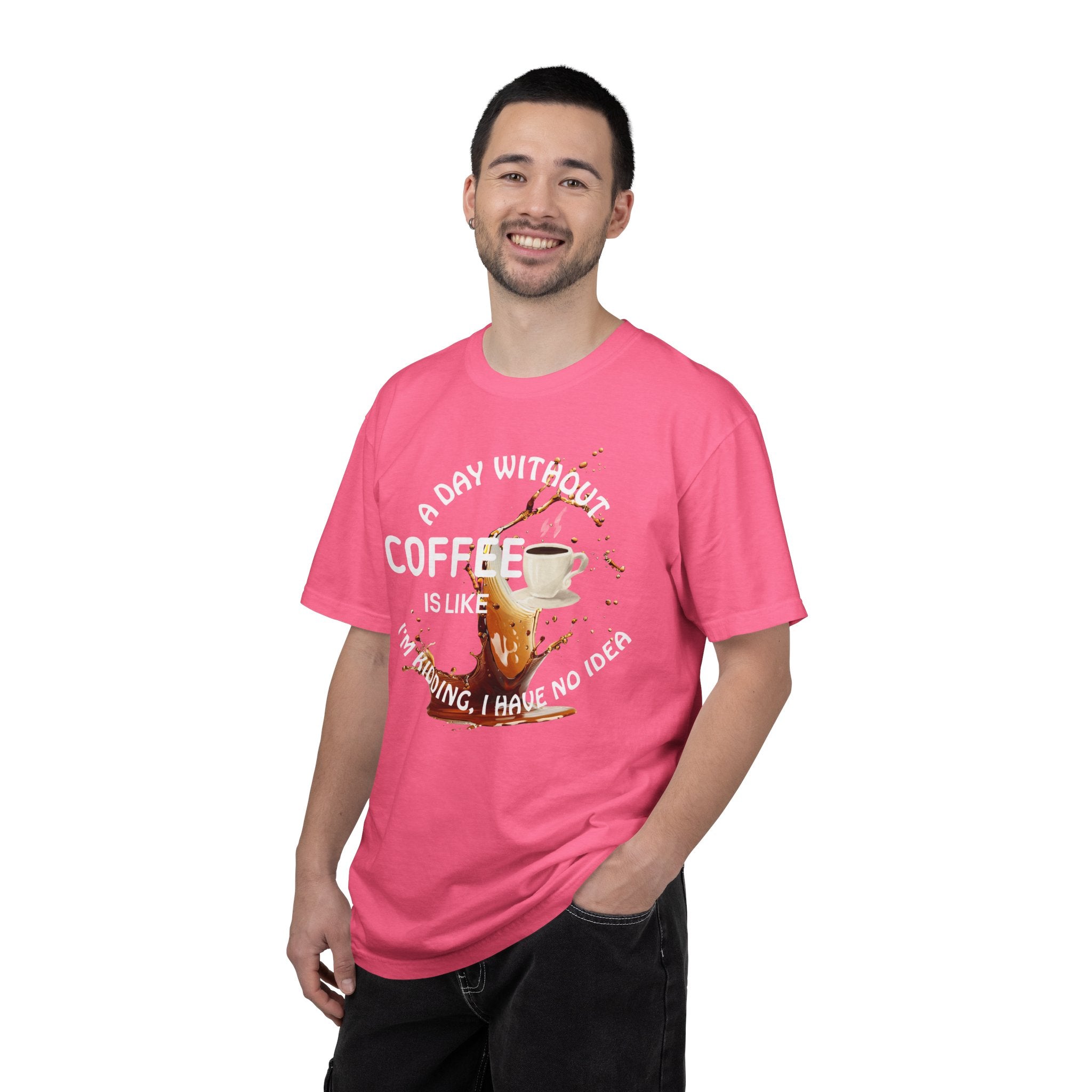 Comfort colors 1717 Template 1769057704088-A-DAY-WITHOUT-COFFEE