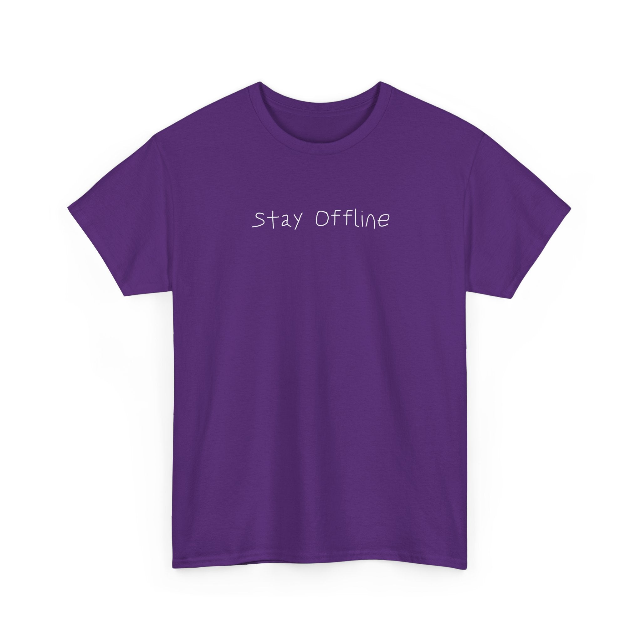 Stay Offline T‑Shirt