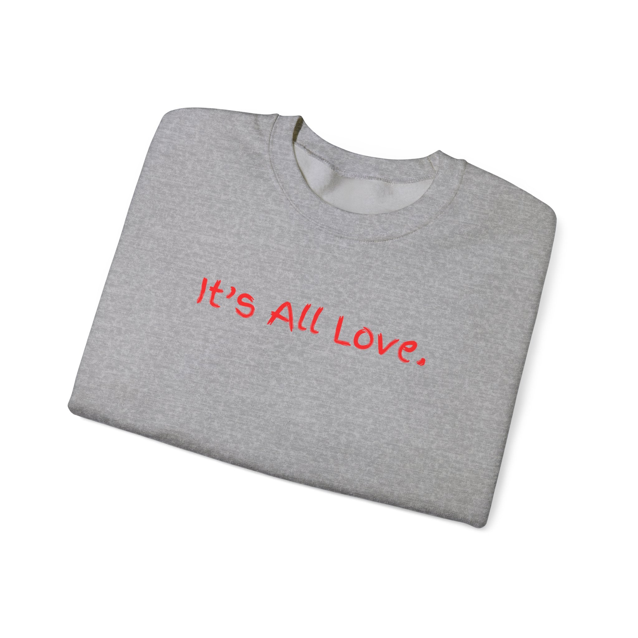 It's All Love Crewneck Sweatshirt — Casual Unisex Black Pullover