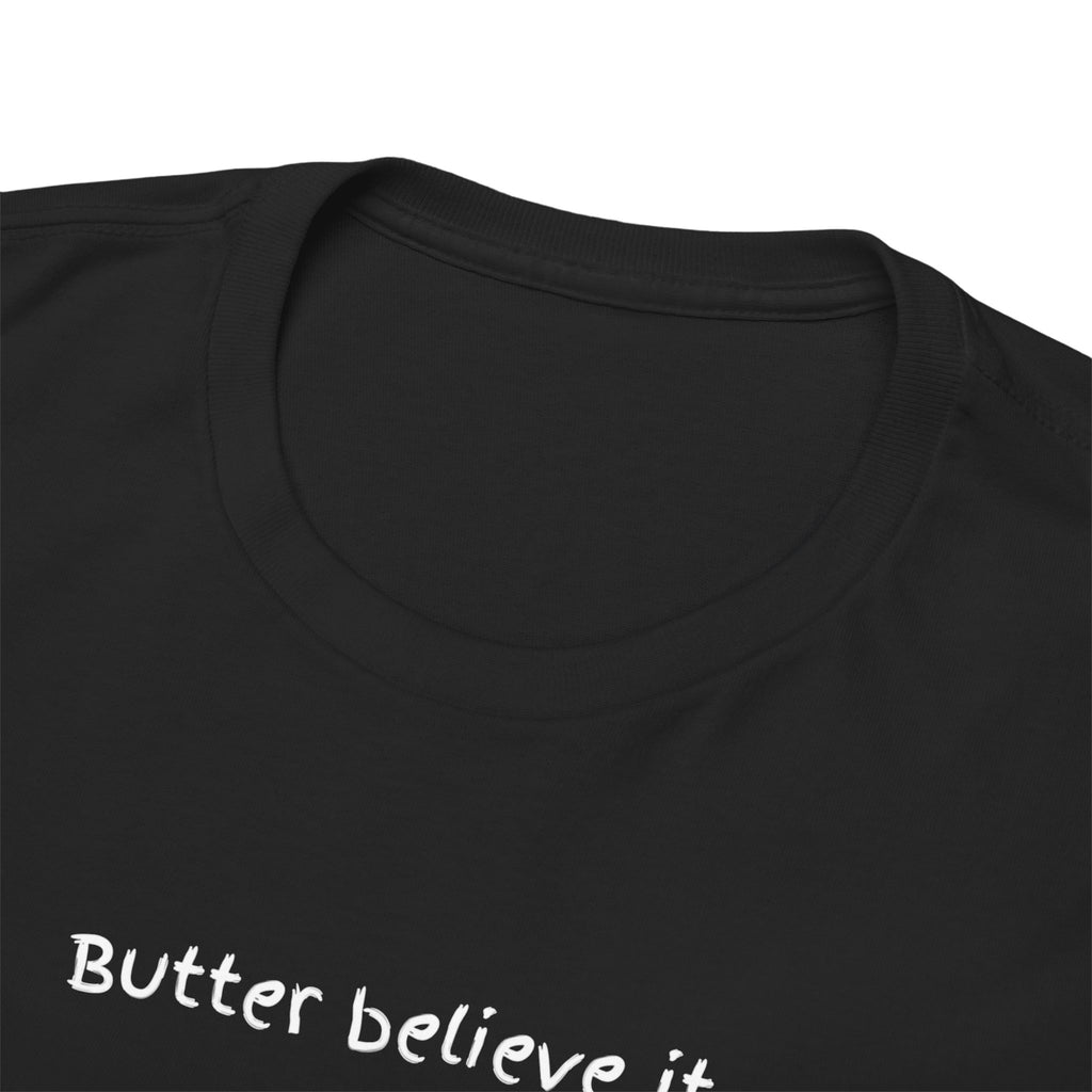 Butter Believe It Popcorn Tee — Cute Retro Snack Cartoon T-Shirt