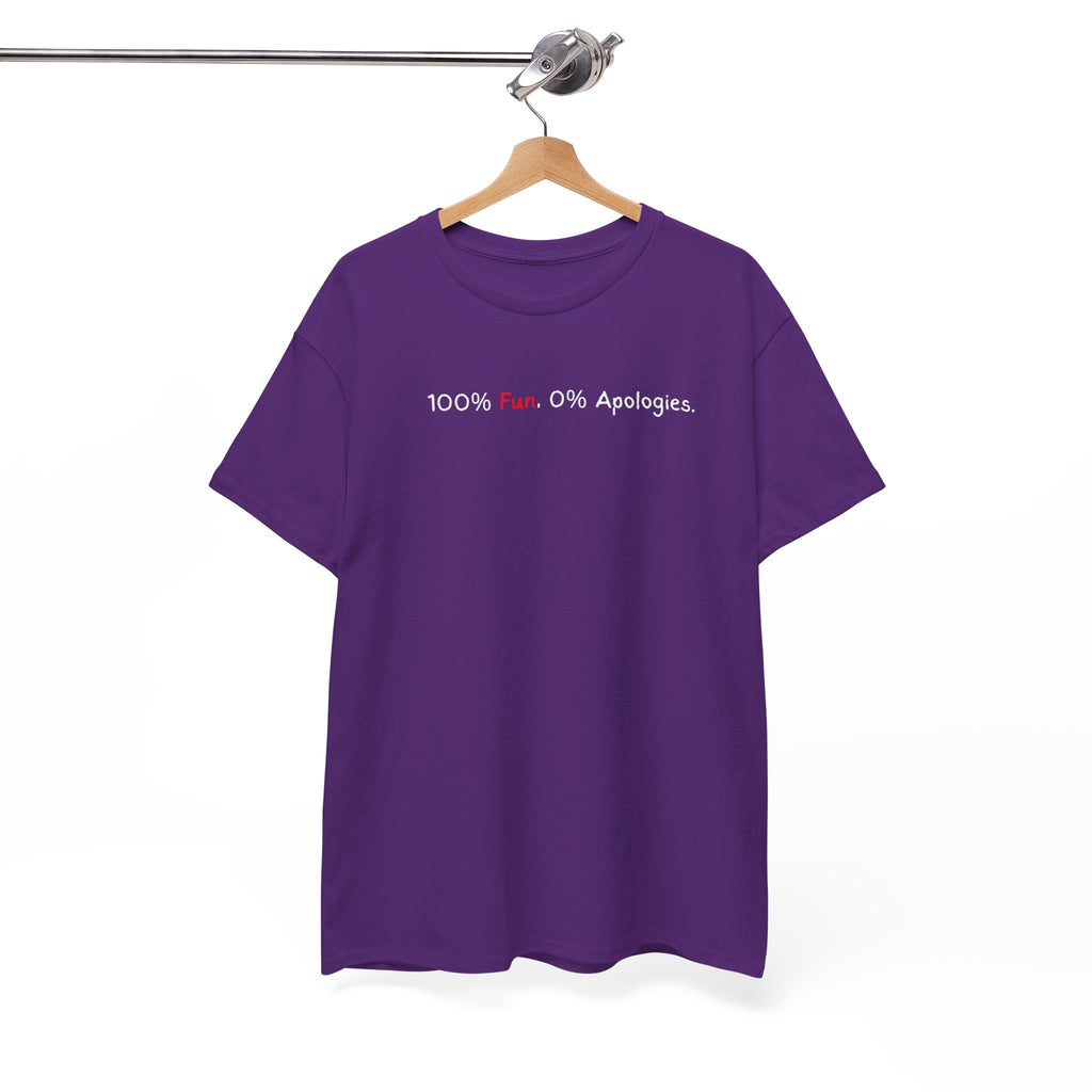T‑Shirt — “100% Me. 0% Apologies.” Minimalist Graphic Tee