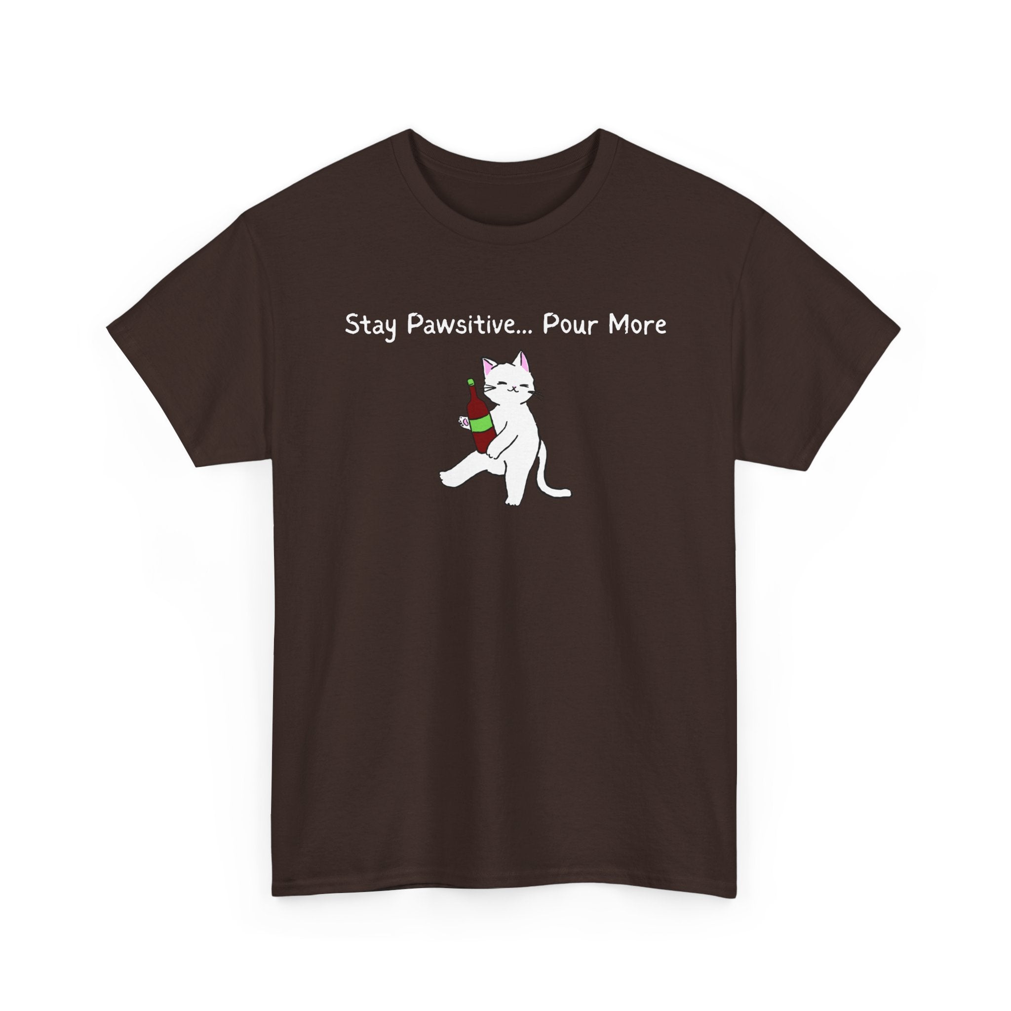 Cat Wine Tee - "Stay Pawsitive Pour More" Funny Cat Drinking T-Shirt