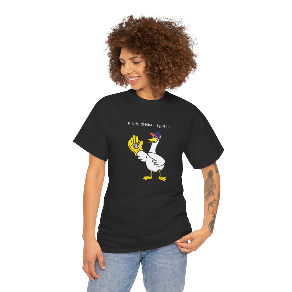 I Got It Baseball Duck T‑Shirt — Funny Catcher Graphic Tee