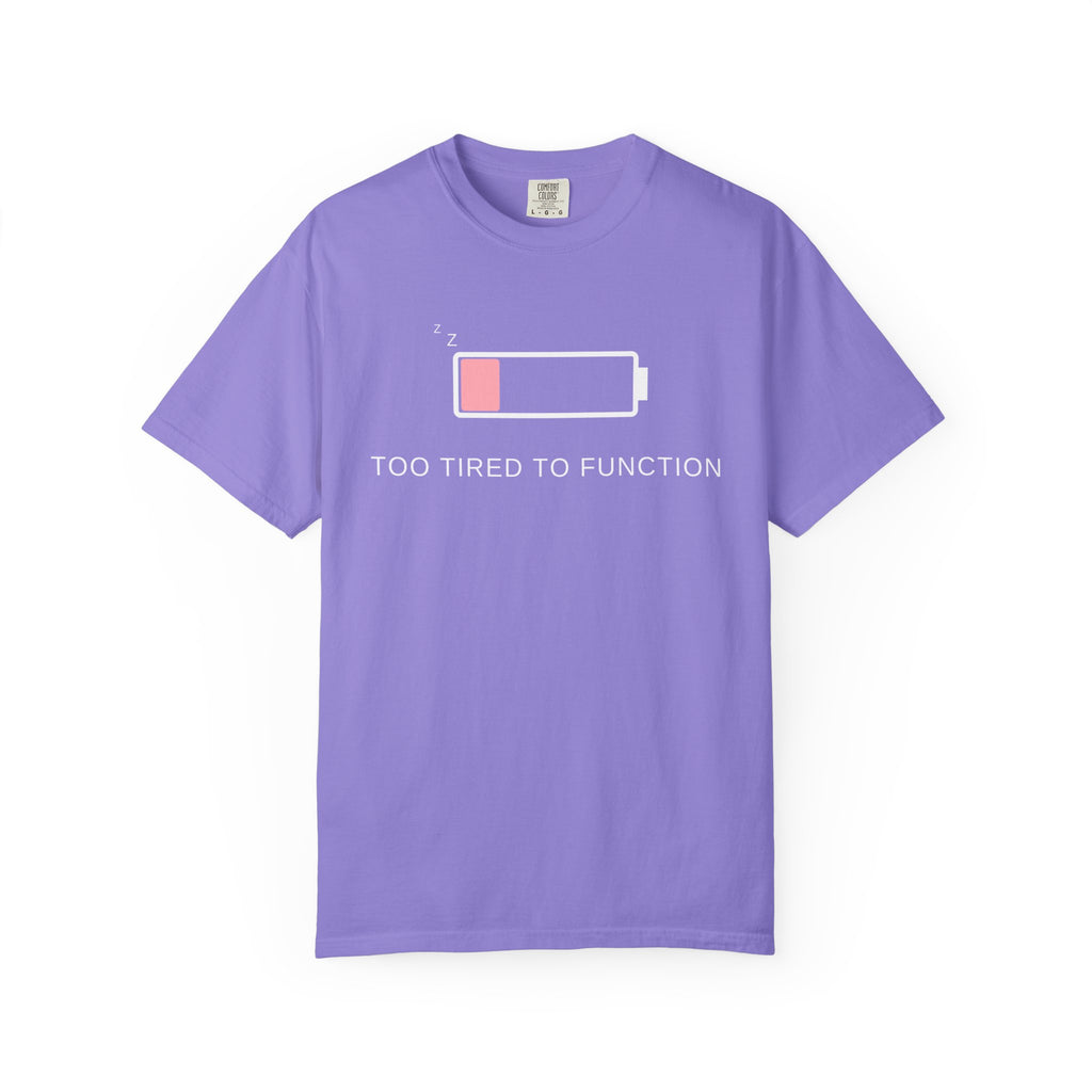 Comfort colors 1717 Template 1768152578372-pink-too-tired-to-funkion