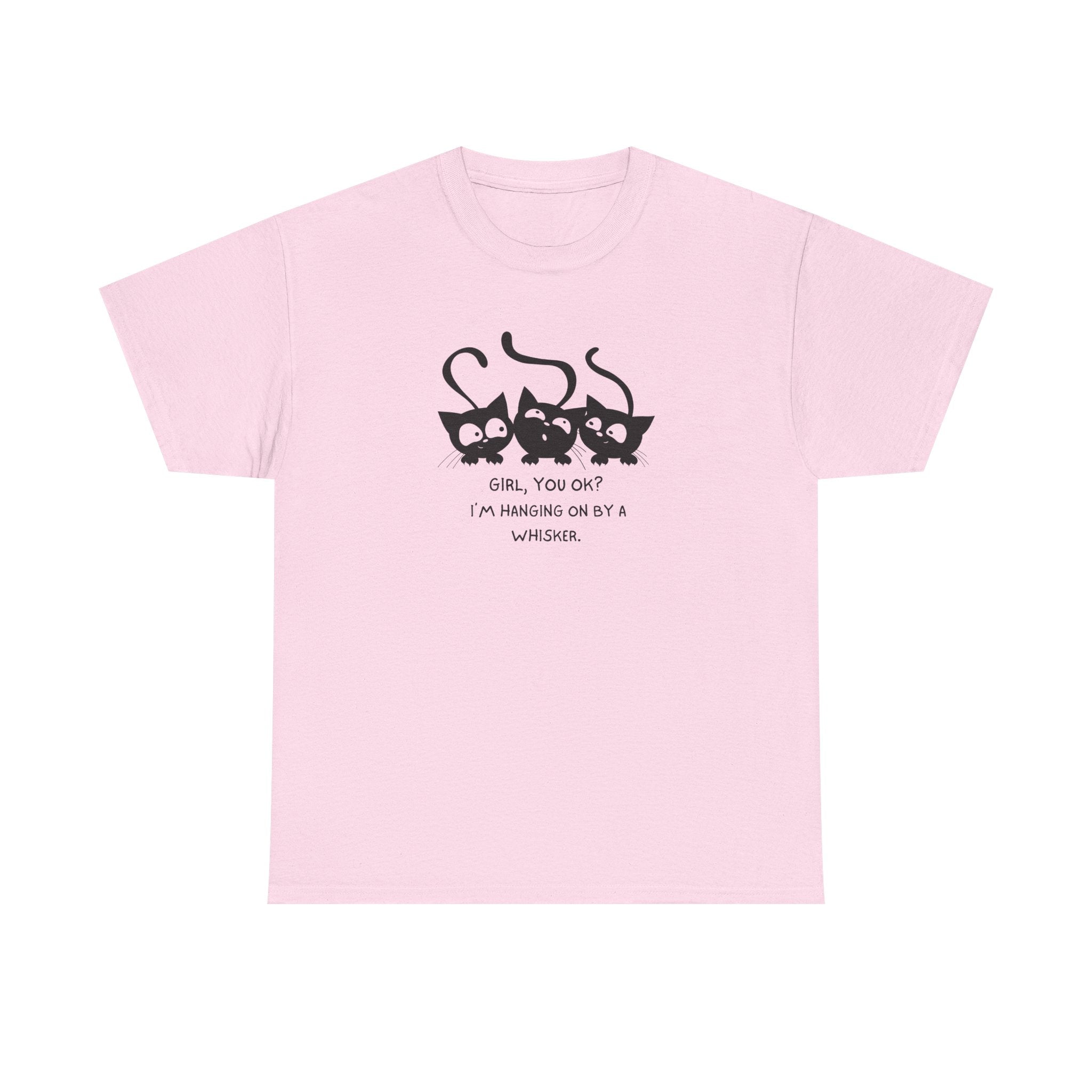 Cat Trio T‑Shirt – “Girl, You OK? I’m Hanging On By A Whisper” Cute Cat Graphic Tee
