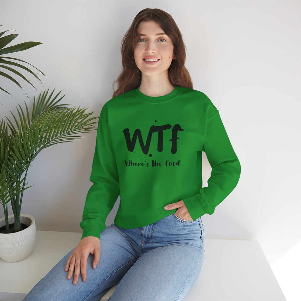 Sweatshirt — "WTF Where's The Food" Funny Crewneck for Foodies