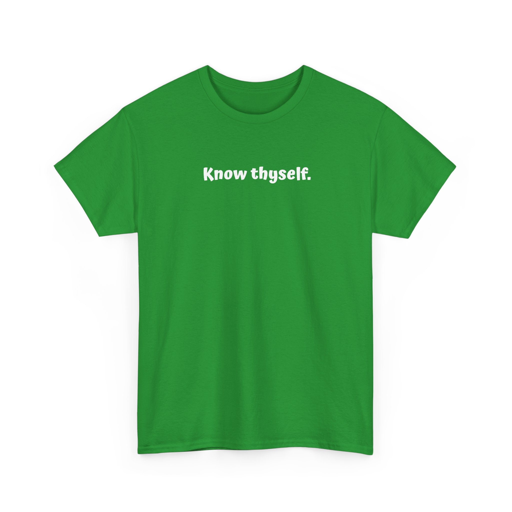 Know Thyself T-Shirt — Minimalist Affirmation Tee