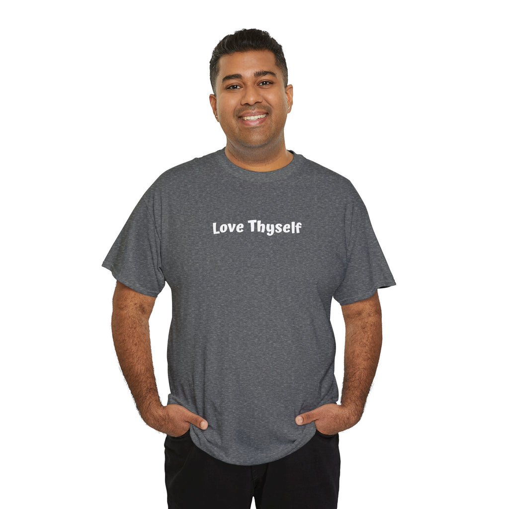 Love Thyself Tee — Minimal Self-Love Graphic T-Shirt