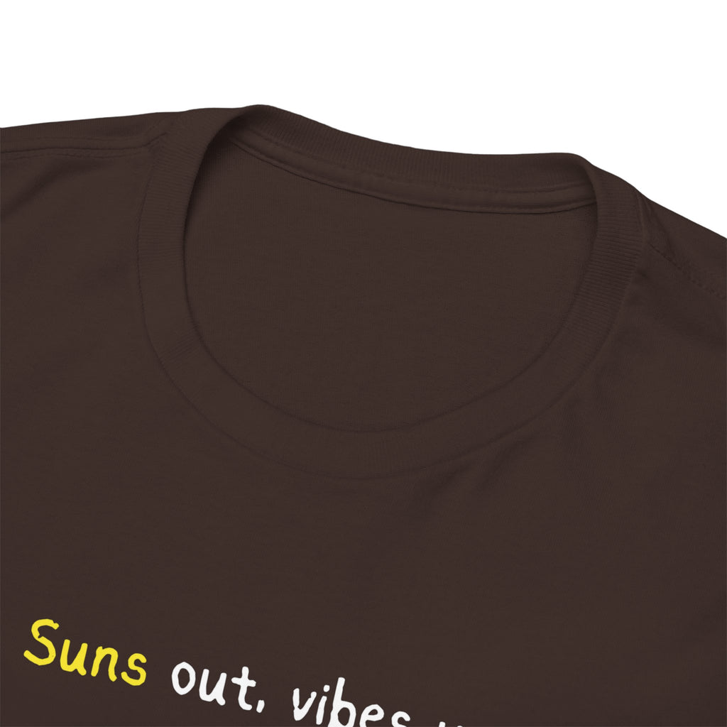 Suns Out Vibes Up T-Shirt