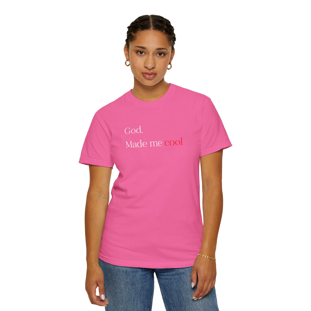 God Made Me Cool T-Shirt — Christian Inspirational Tee