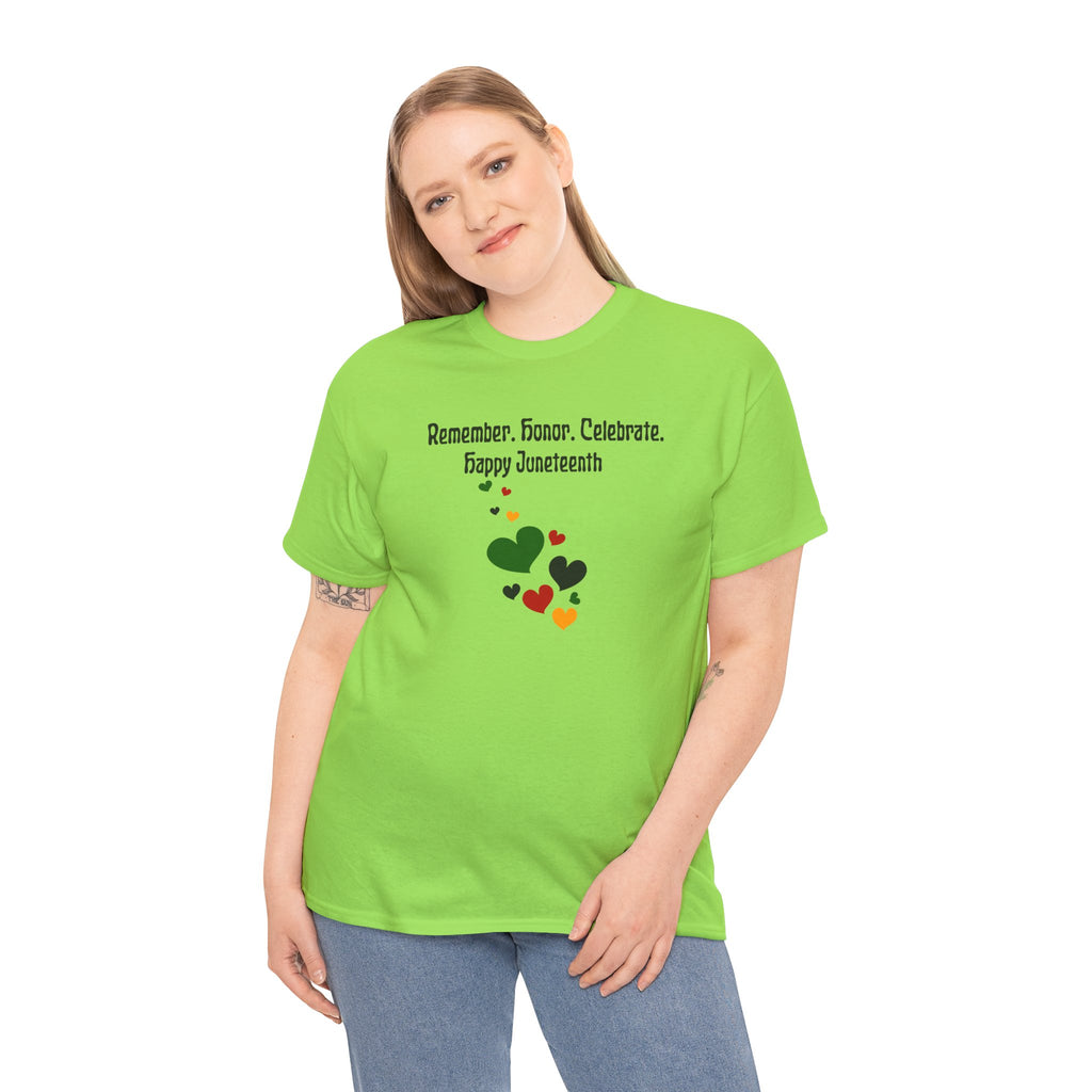 Juneteenth Celebration T‑Shirt — "Remember. Honor. Celebrate. Happy Juneteenth" with Pan-African Heart Design