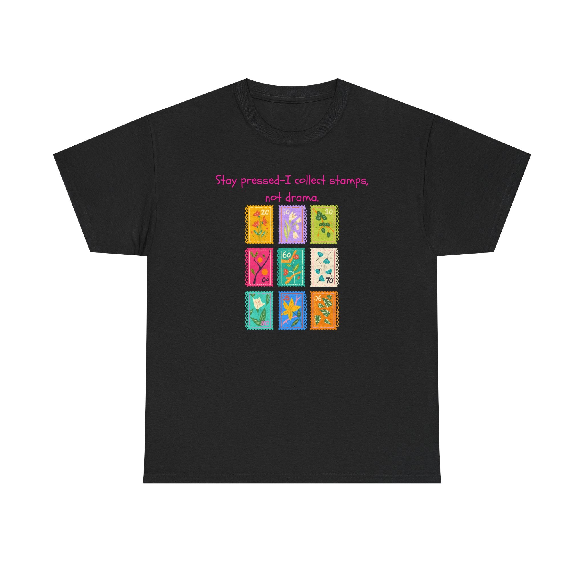 Stamp Collector Graphic Tee – "Stay pressed—I collect stamps and drama"