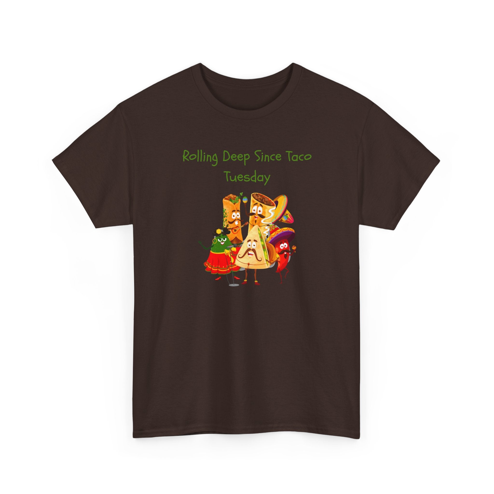 Taco Tuesday Graphic Tee — "Rolling Deep Since Taco Tuesday" Funny Mexican Food Shirt