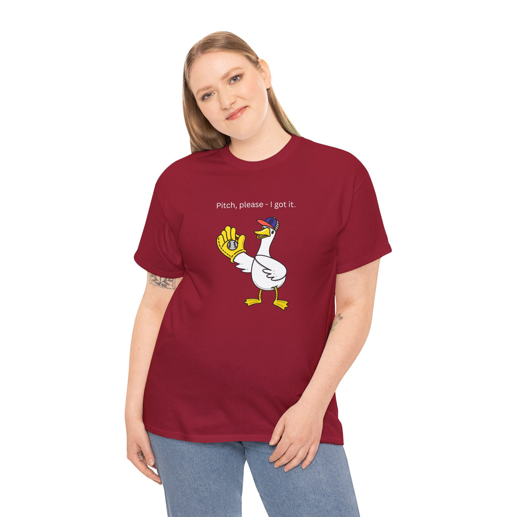 I Got It Baseball Duck T‑Shirt — Funny Catcher Graphic Tee