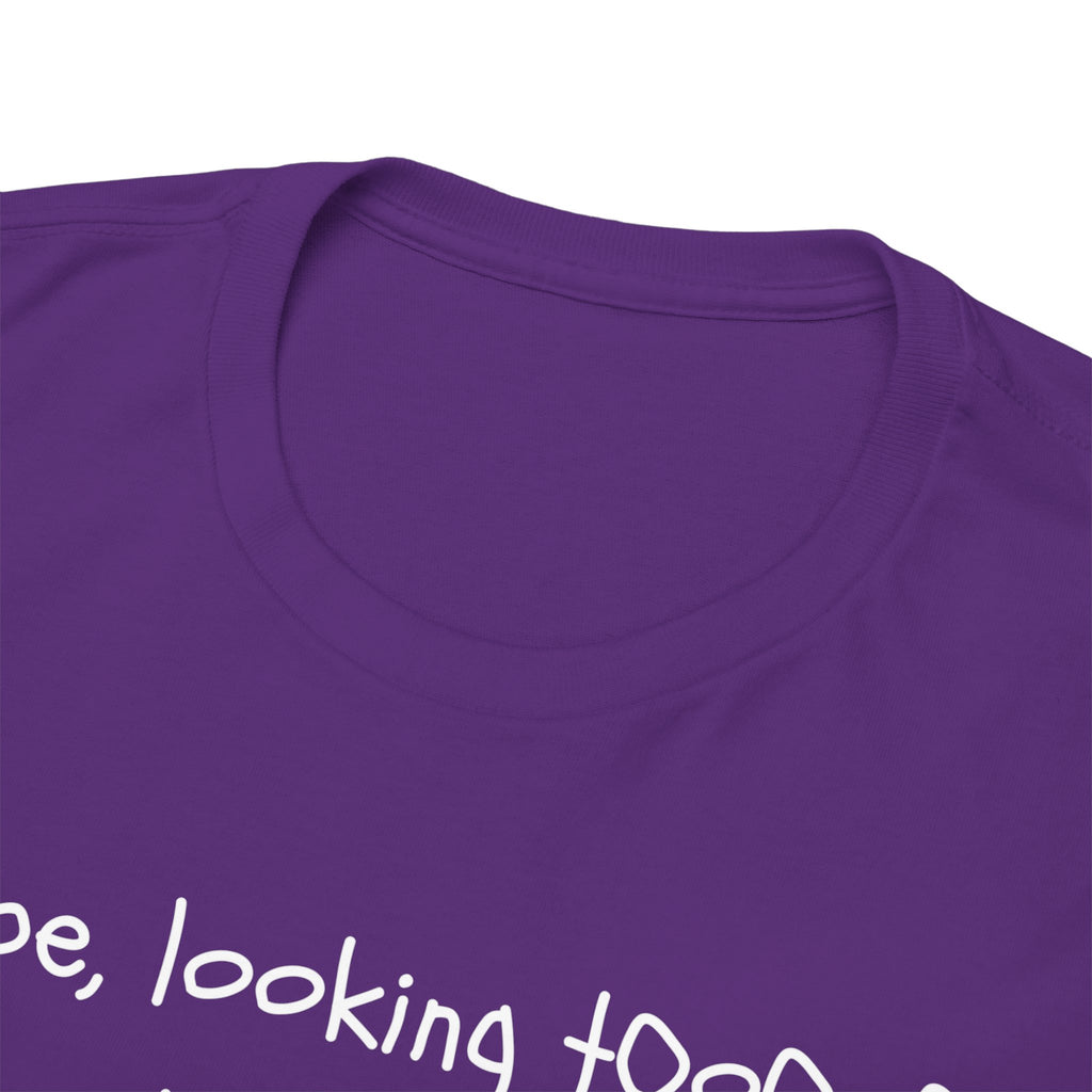 Nope, Looking Toooo Peopley Out Here Mushroom Tee