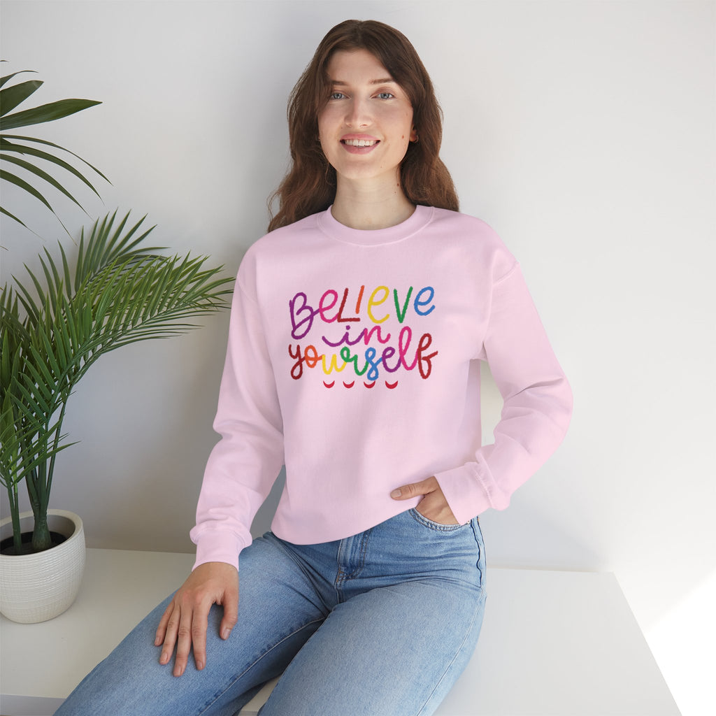Believe in Yourself Crewneck Sweatshirt — Rainbow Inspirational Graphic