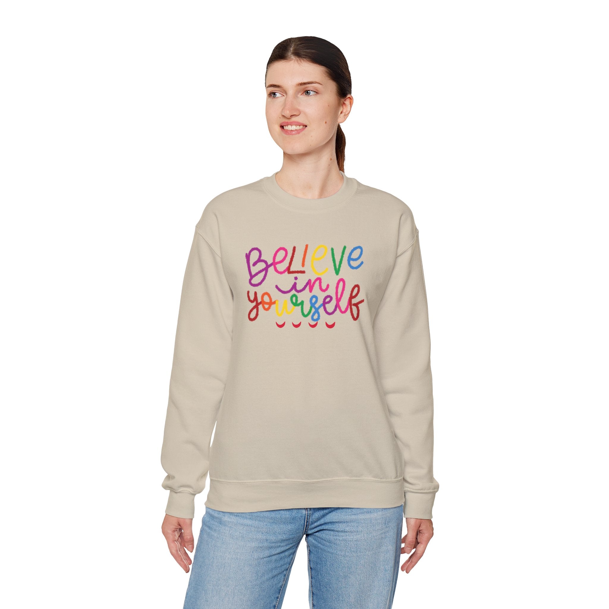 Believe in Yourself Crewneck Sweatshirt — Rainbow Inspirational Graphic