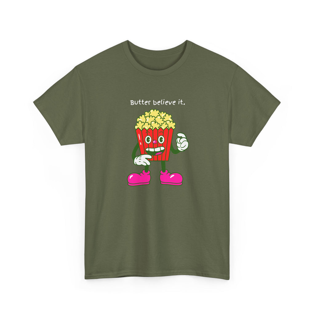 Butter Believe It Popcorn Tee — Cute Retro Snack Cartoon T-Shirt