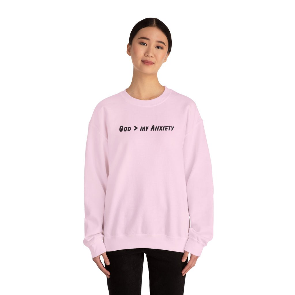 God > My Anxiety Crewneck Sweatshirt
