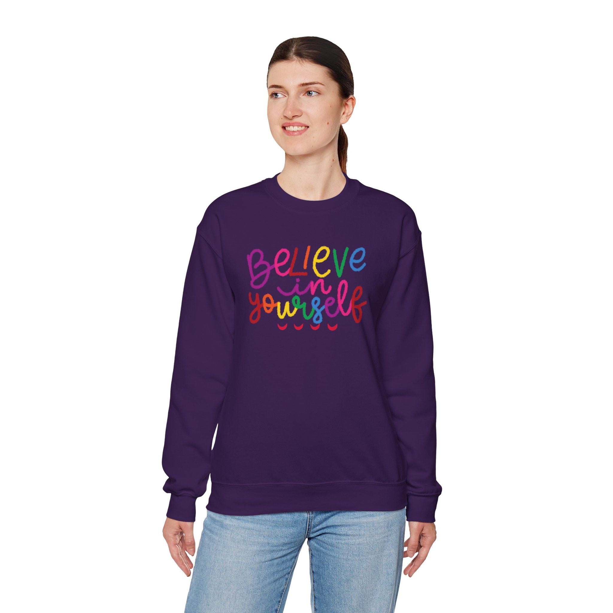 Believe in Yourself Crewneck Sweatshirt — Rainbow Inspirational Graphic