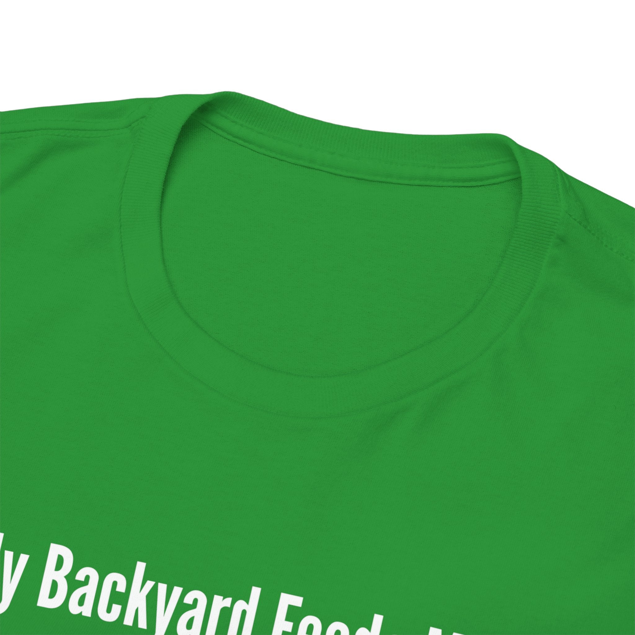 Backyard Feeds Me T-Shirt — Gardening & Homesteading Tee