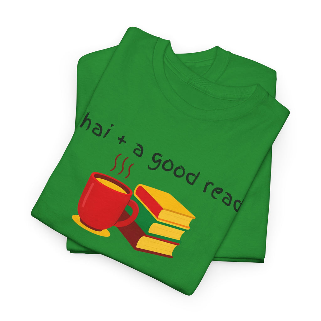 Chai + A Good Read T-Shirt — Tea & Books Graphic Tee for Book Lovers