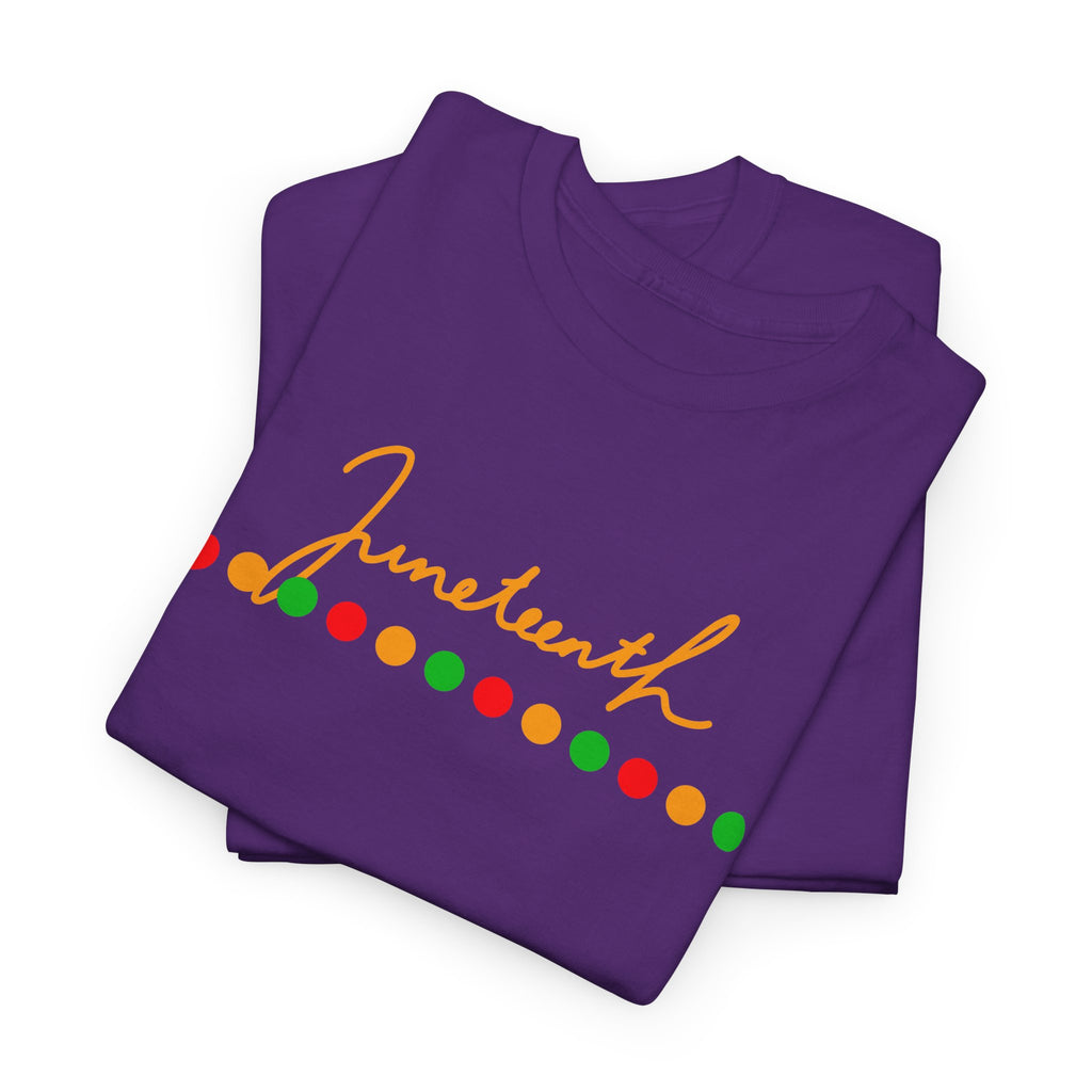 Juneteenth Script Tee — Juneteenth Celebration T-Shirt with Red, Green & Gold Dot Accent