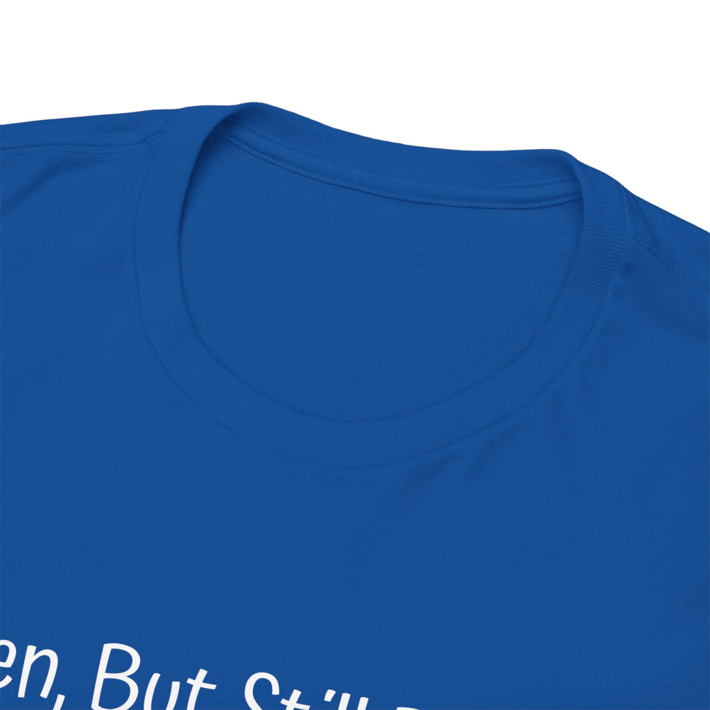 Zen, But Still Petty T-Shirt — Funny Sarcastic Tee for Chill Yet Sassy Vibes