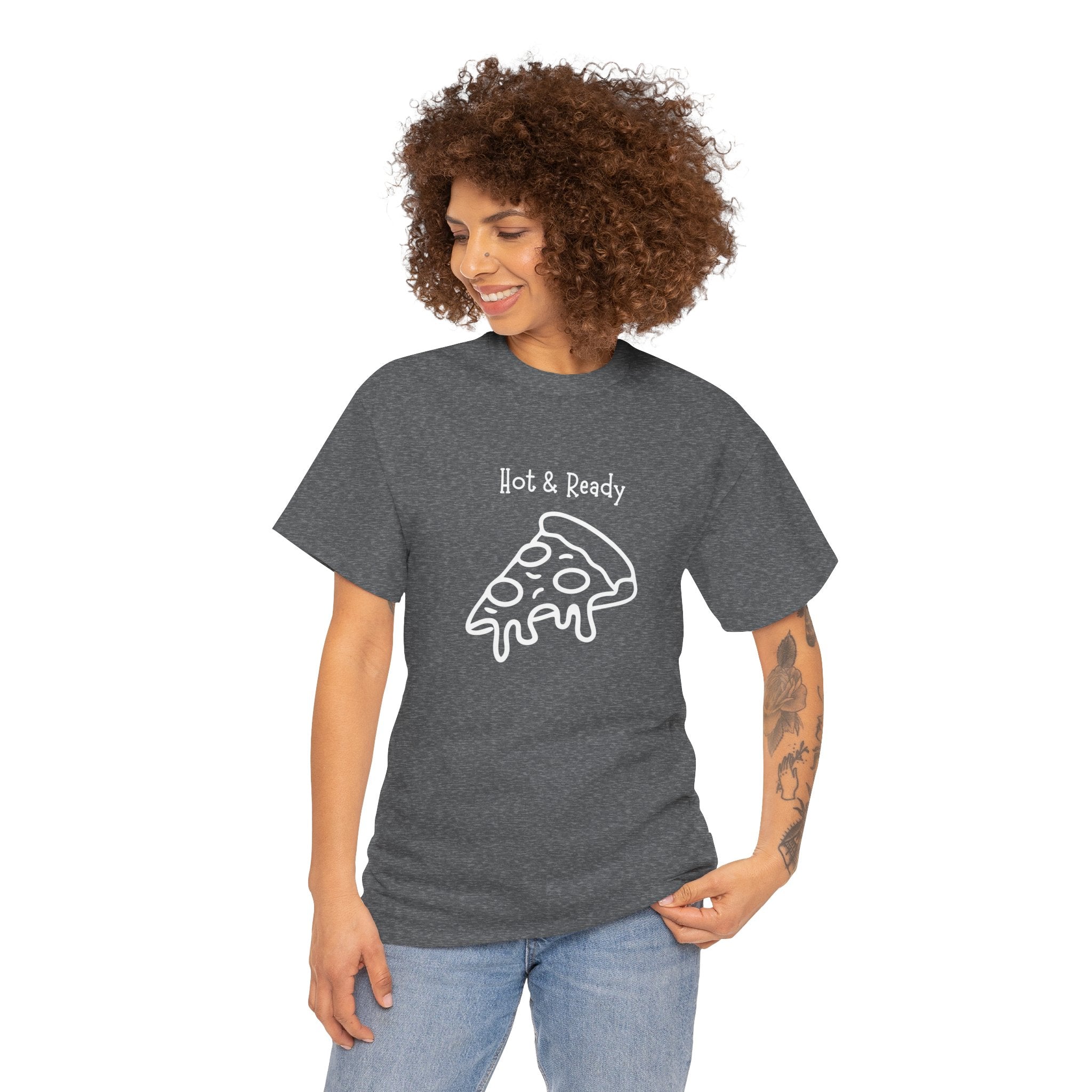 Hot & Ready Pizza Tee