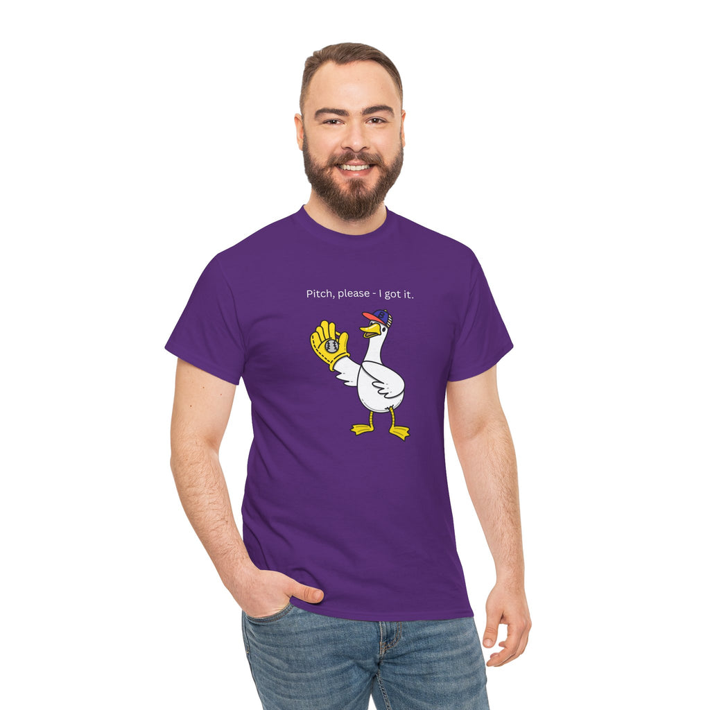 I Got It Baseball Duck T‑Shirt — Funny Catcher Graphic Tee