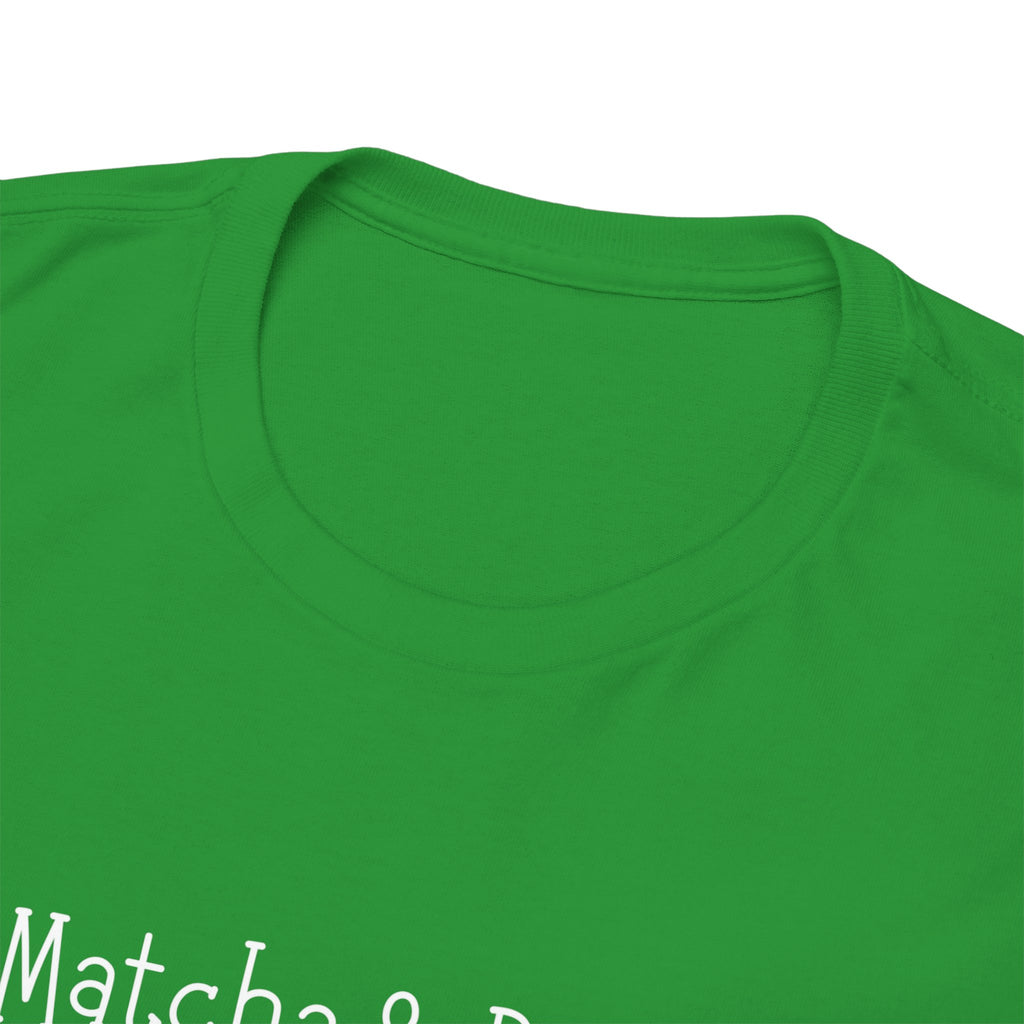 Matcha & Peace Tee — Minimalist Tea Lover Shirt