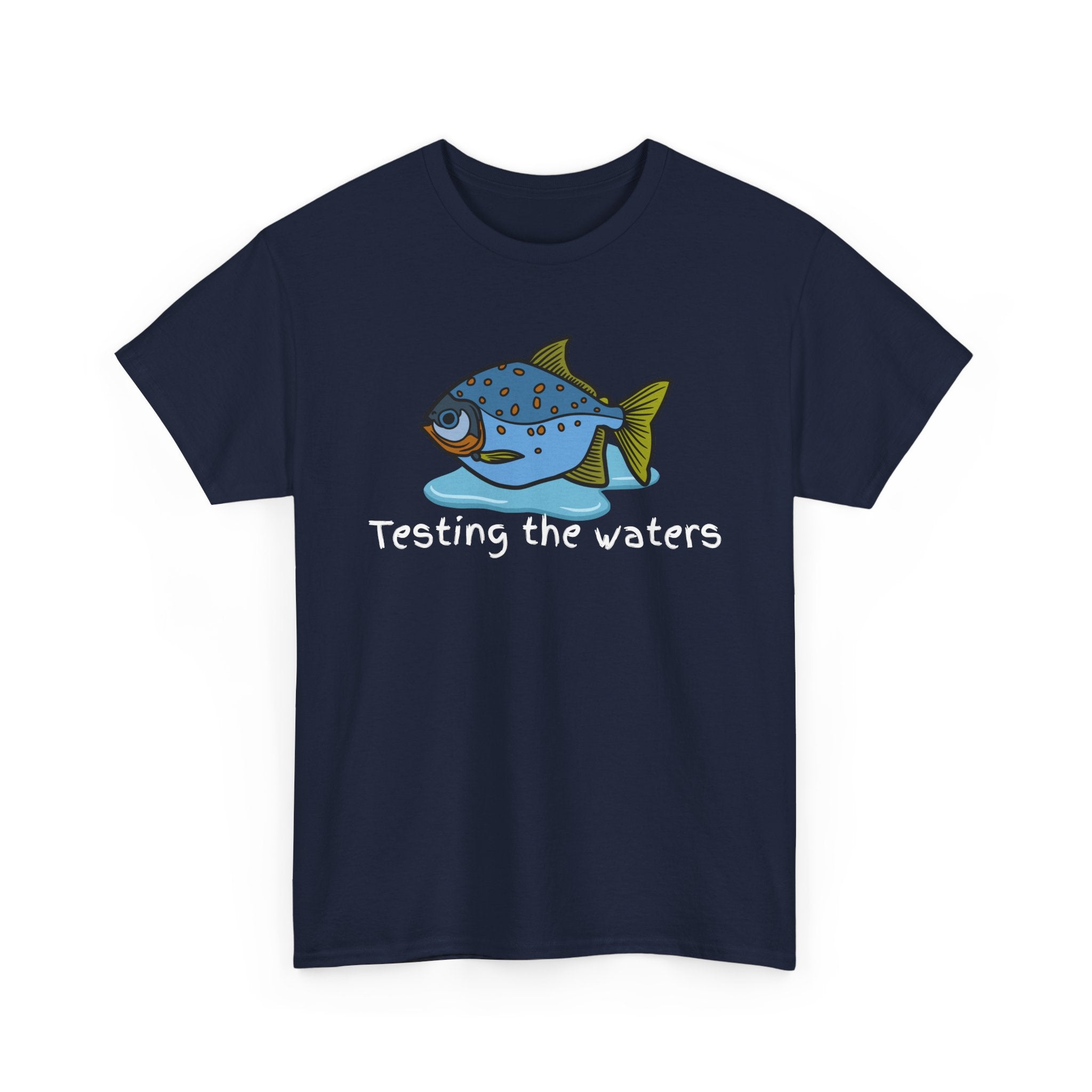 Fishing T‑Shirt — 'Testing the Waters' Blue Fish Tee