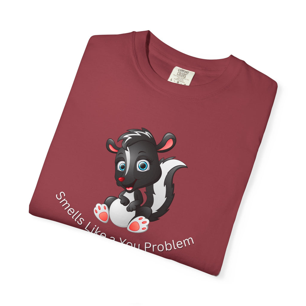 Comfort colors 1717 Template 1768370800243-Smells-Like-a-You-Problem-5