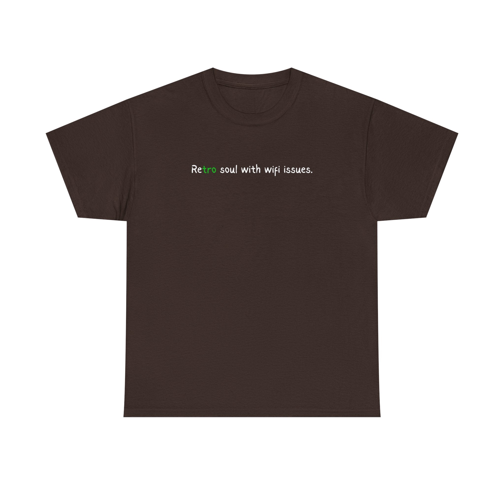 Retro Soul Tee - "Retro soul with wifi issues." Vintage Text Graphic T-Shirt
