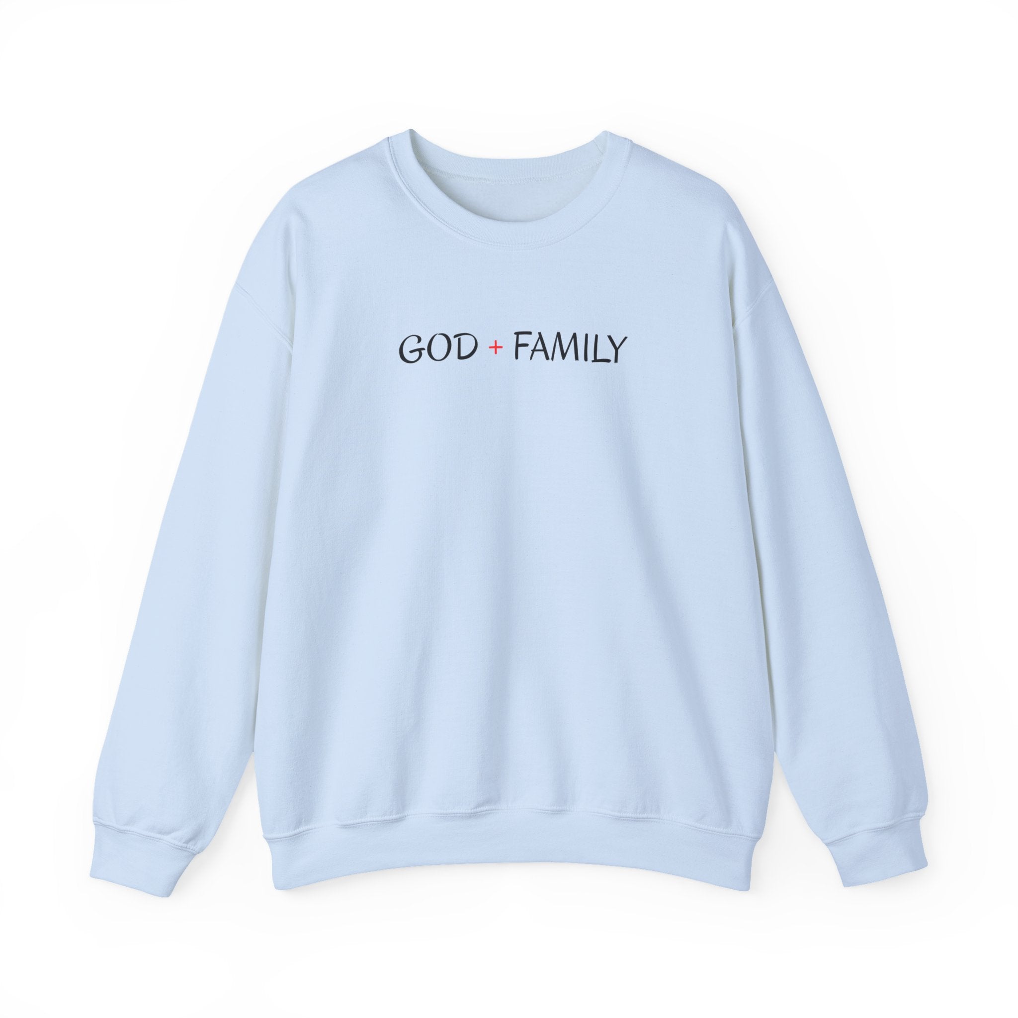 God + Family Crewneck Sweatshirt — Faith-Inspired Family Pullover